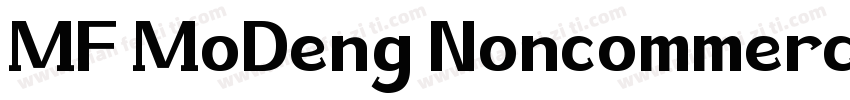 MF MoDeng Noncommerc字体转换